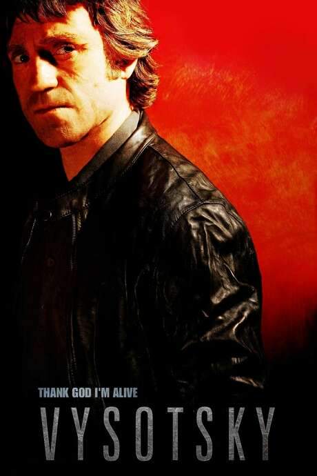 Vysotsky: Thank God I’m Alive